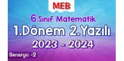 6.Sınıf Matematik 1.Dönem 2.Yazılı Ortak Sınavı 2023-2024 (Senaryo-2)